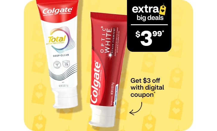 Extra Big Deals, $3.99, Get $3 off with digital coupon, Colgate toothpaste