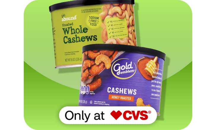 Gold Emblem abound Whole Cashews and Gold Emblem Cashews, only at CVS