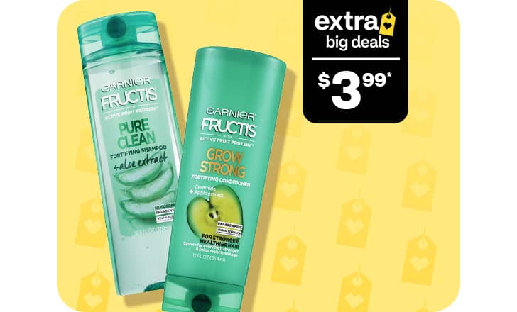 $3.99, Garnier Fructis shampoo and conditioner.