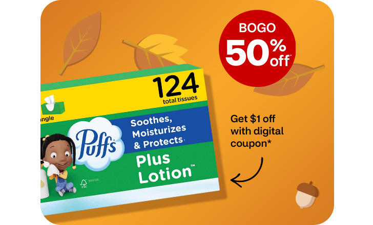Buy 1, get 1 50% off. Get $1 off with digital coupon. Puffs tissues against an orange background with leaves and acorns.