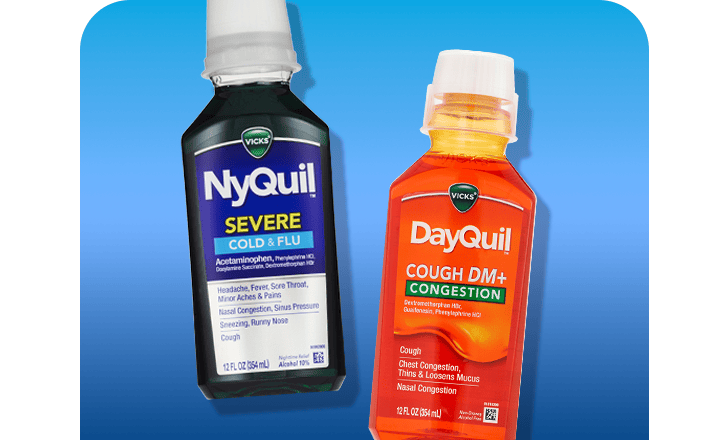 NyQuil Severe Cold & Flu and DayQuil Cough DM+ cold remedies.