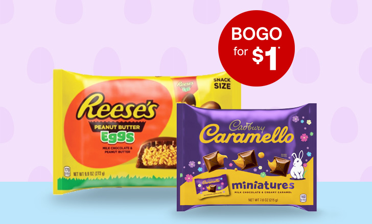 Buy 1, get 1 for $1. Reese's peanut butter eggs and Cadbury Caramello chocolates
