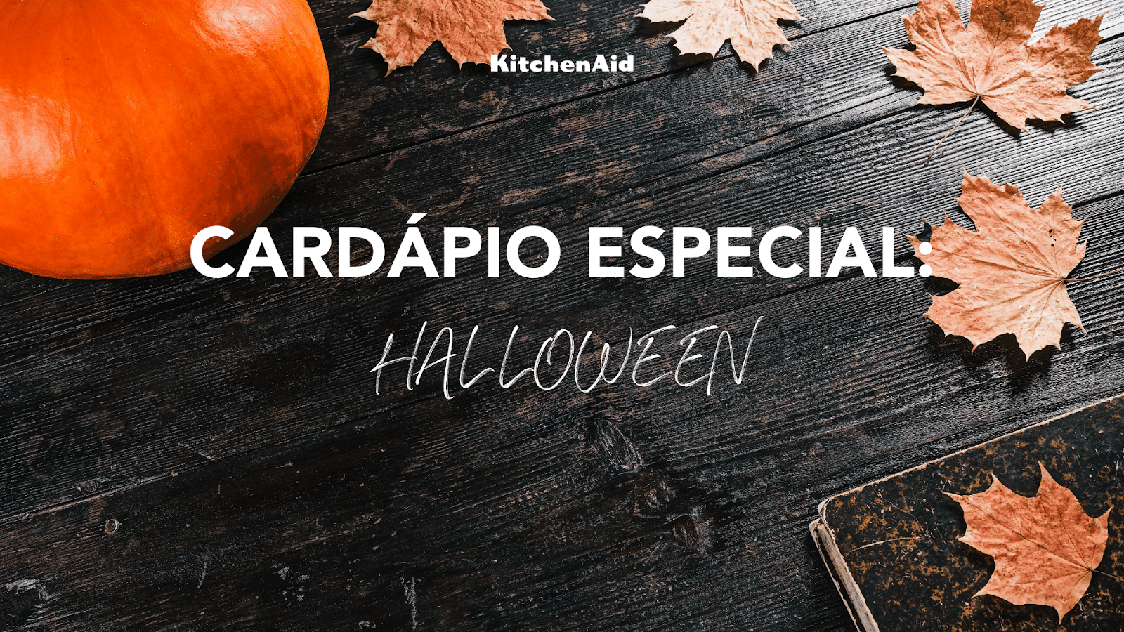 Comidas de Halloween: Cardápio Especial