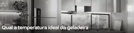 Qual a temperatura ideal da geladeira