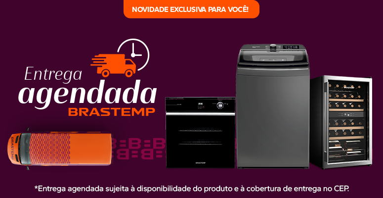 Brastemp anuncia entrega agendada para todos os estados do Brasil