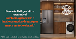 Brastemp Troca Certa: desconto e descarte de eletrodoméstico