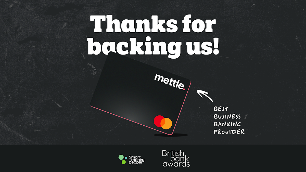 We did it! Mettle named Best Business Banking Provider at the 2025 British Bank Awards