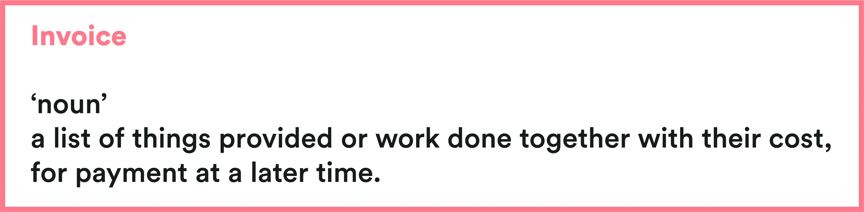 A definition from the Cambridge Dictionary 