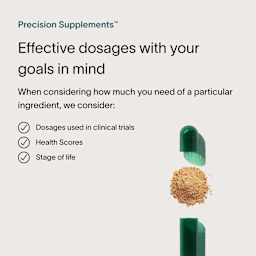 A tan text box informing customers how Viome Precision Supplements are designed with effective dosages, paired with an image of an opened green supplement capsule