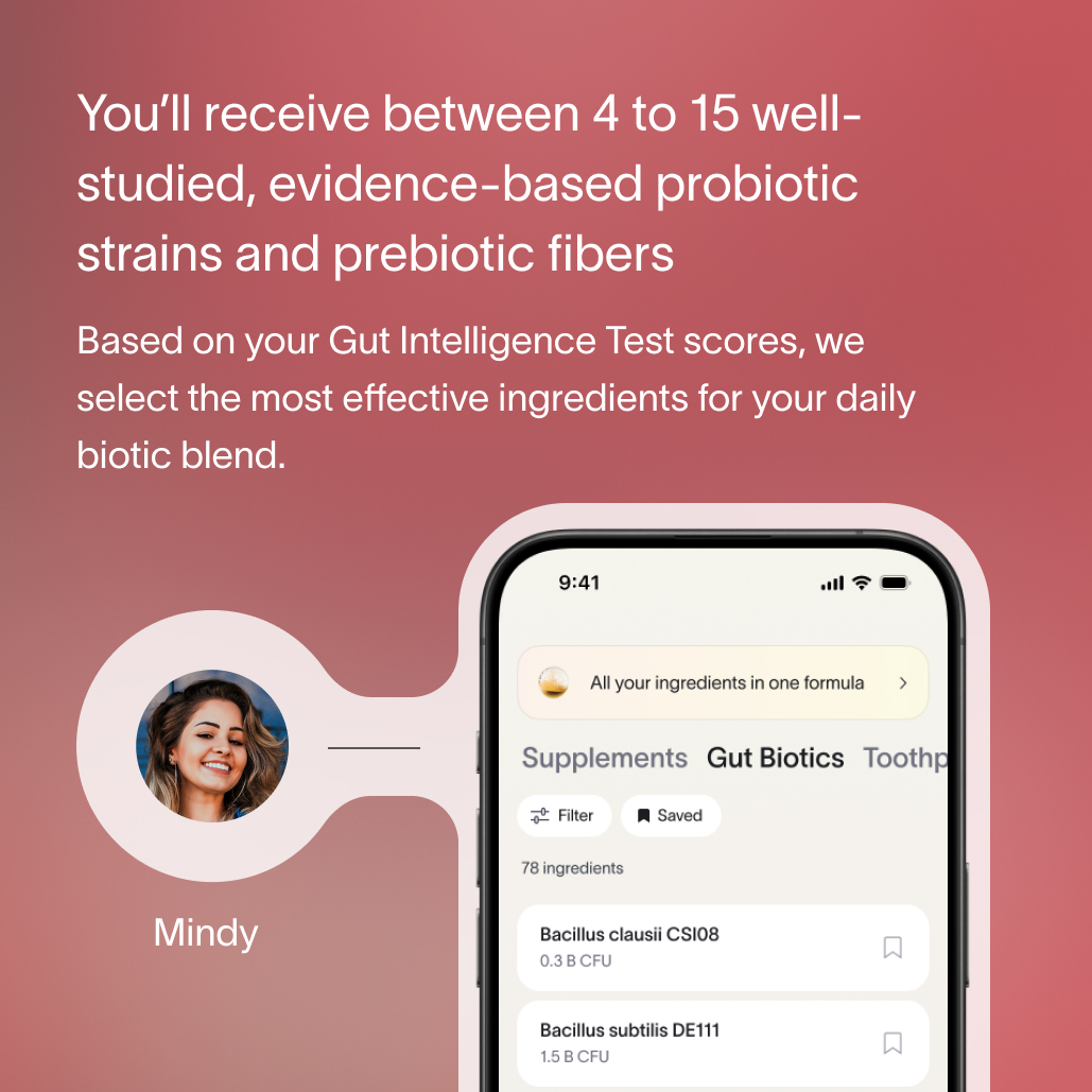 A red ombre background with white text that describes how customers receive between 8 and 16 well-studied, evidence-based probiotic strains and prebiotic fibers in their Precision blends, based on their Gut Intelligence Test scores