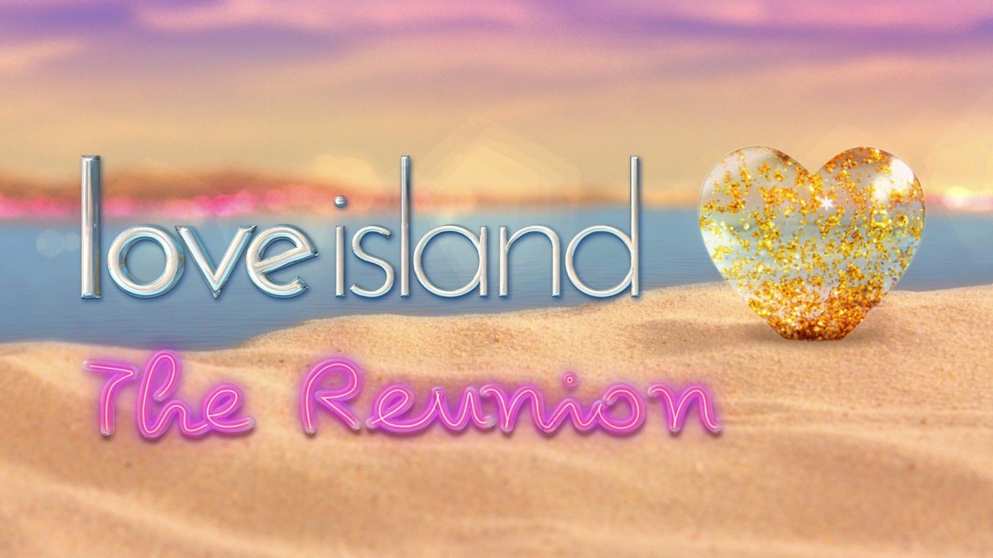 Love Island The Reunion needs you! Love Island