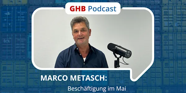 6. GHB Podcast: Beschäftigung im Mai