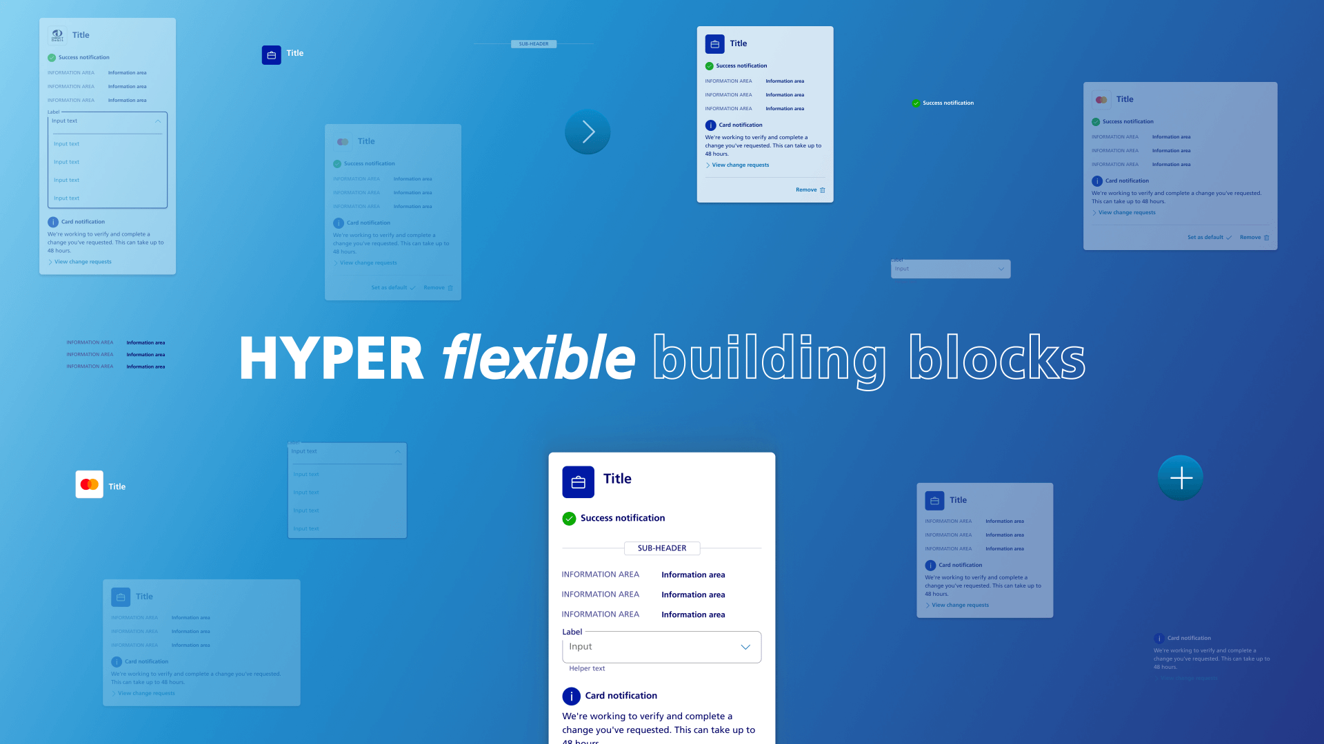 Hyper flexible building blocks