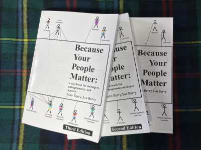 Because Your People Matter: a playbook for managers, entrepreneurs, and leaders, (3rd ed.)