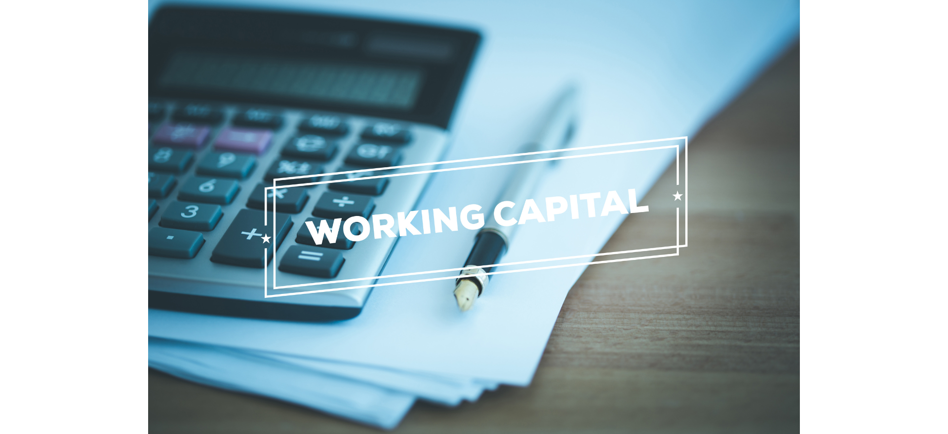 How Much Working Capital Do I Need for a Small Business?