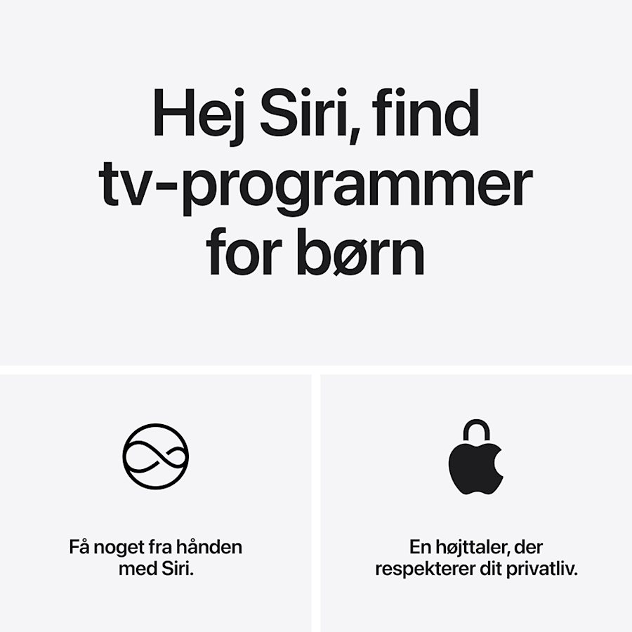 Hej Siri, find tv-programmer for børn – Få noget fra hånden med Siri – En højttaler, der respekterer dit privatliv.