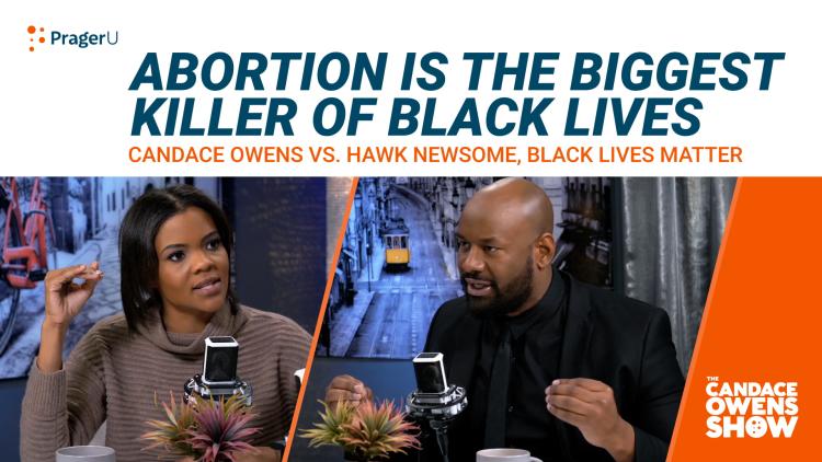 Abortion Is the Biggest Killer of Black Lives