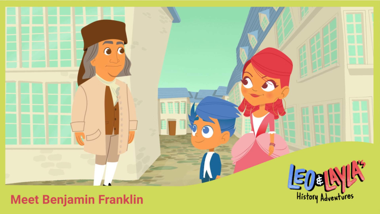 Leo & Layla Meet Benjamin Franklin