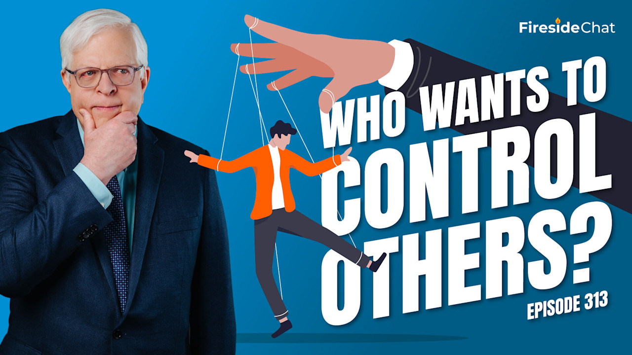 Ep. 313 — Who Wants to Control Others? | PragerU