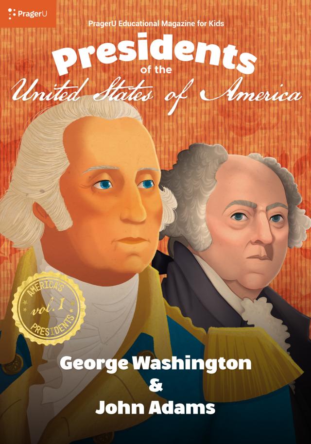 U.S. Presidents Volume 1: George Washington & John Adams