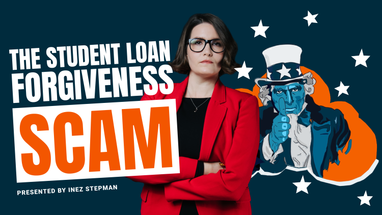 The Student Loan Forgiveness Scam