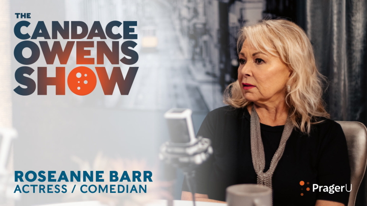 The Candace Owens Show: Roseanne Barr