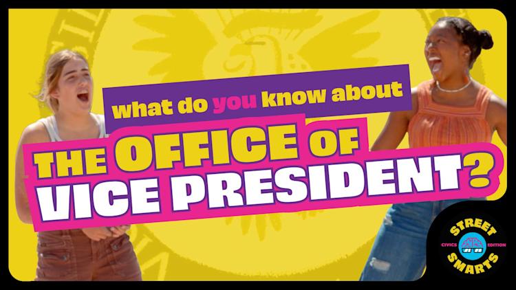 Street Smarts: The Office of Vice President