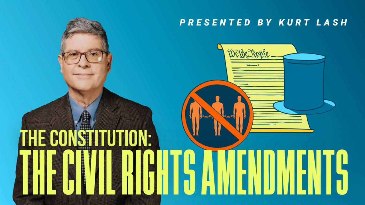 the-constitution-the-civil-rights-amendments-prageru