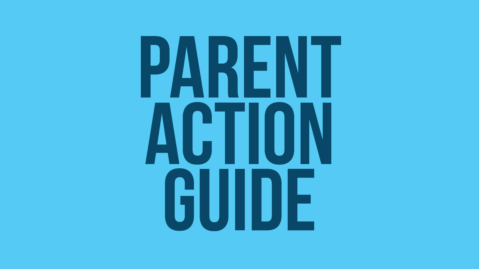 PREP Parent Action Guide