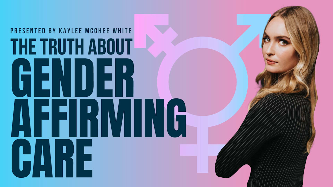 The Truth about Gender-Affirming Care | PragerU