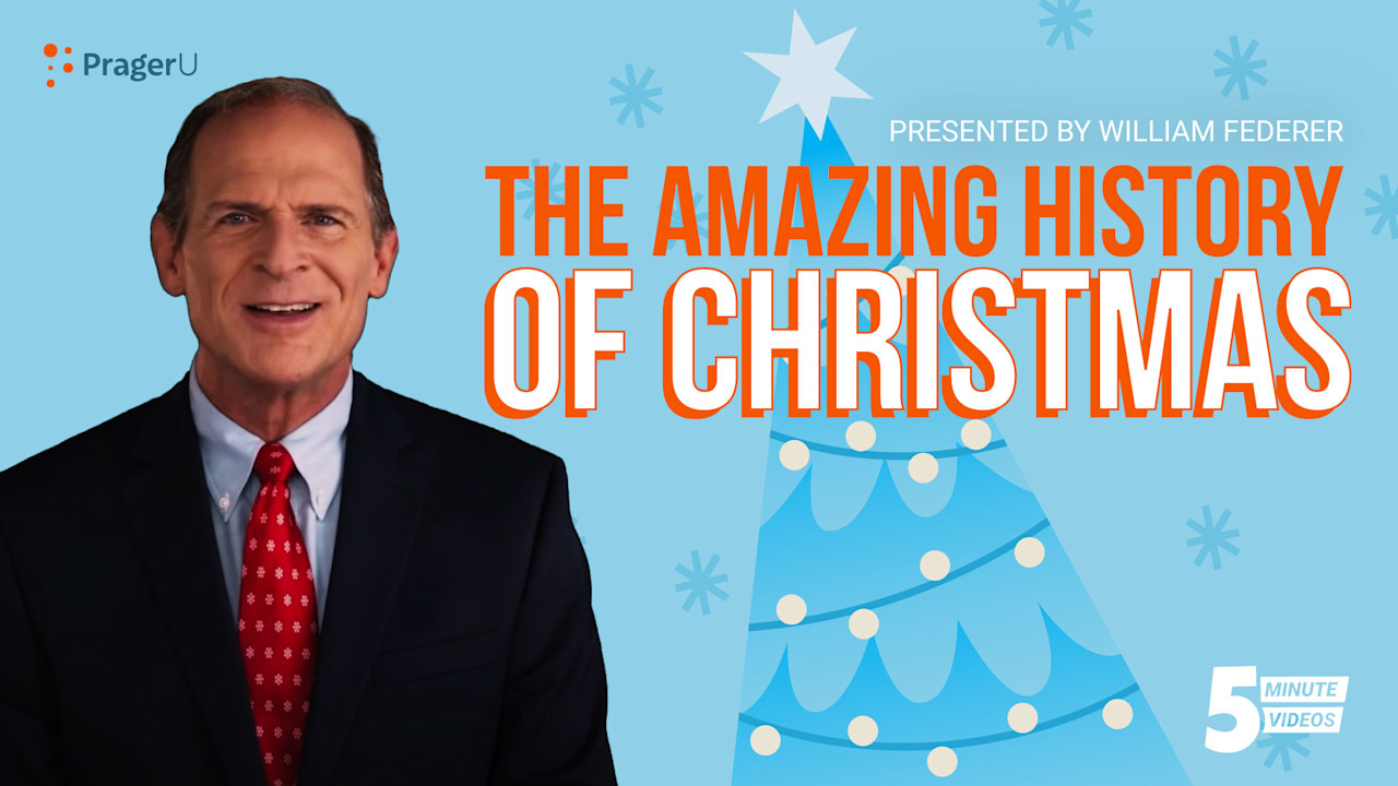 The Amazing History of Christmas PragerU