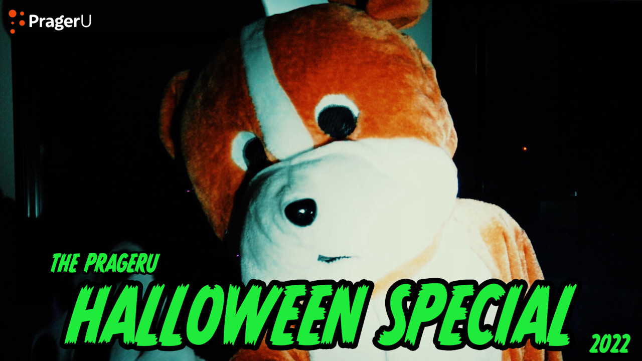 The PragerU Halloween Special 2022 | PragerU