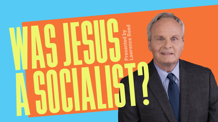 Was Jesus a Socialist?