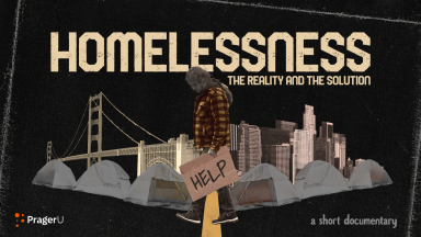 Homelessness: The Reality and the Solution