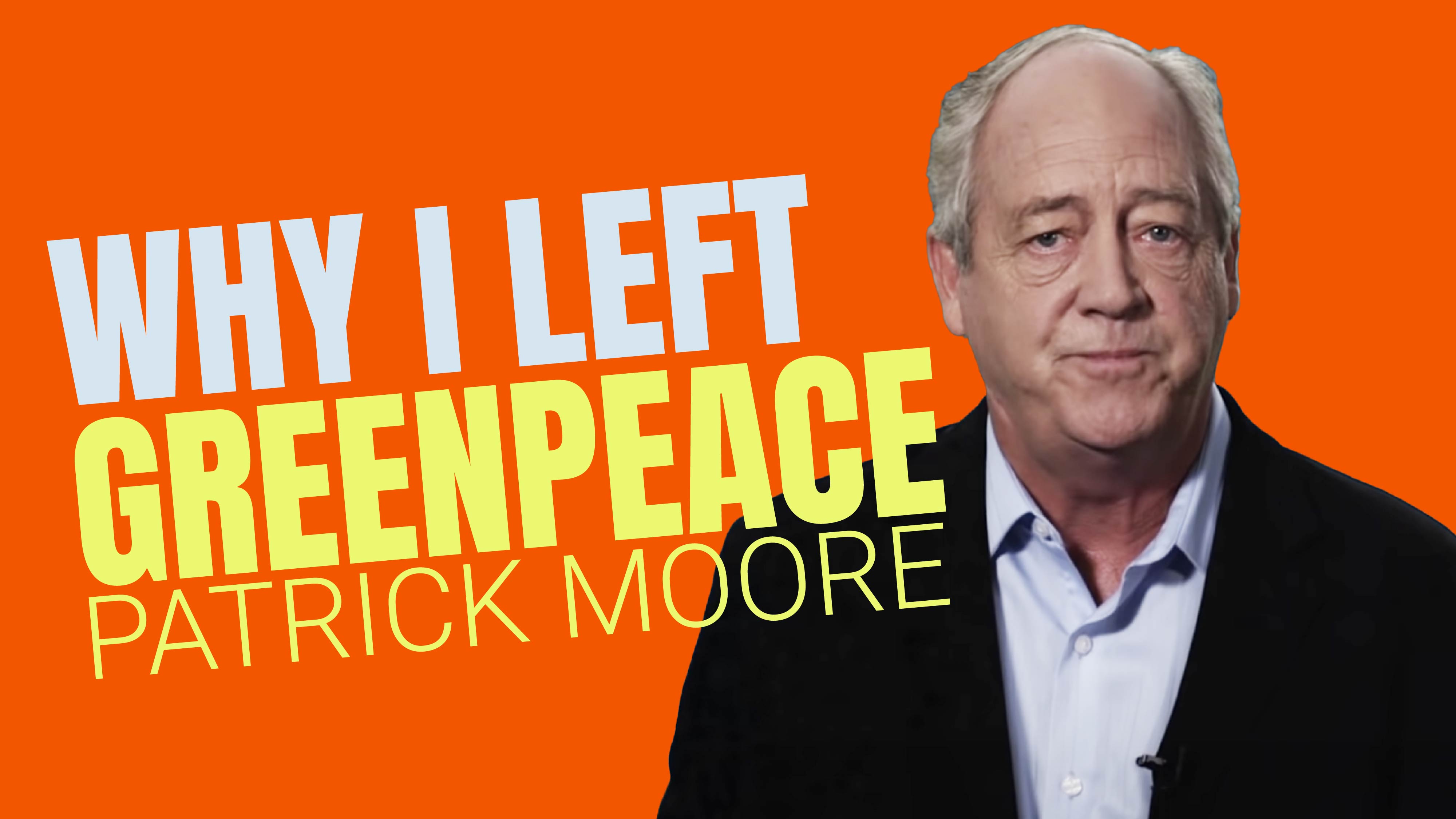 confessions of a greenpeace dropout by patrick moore