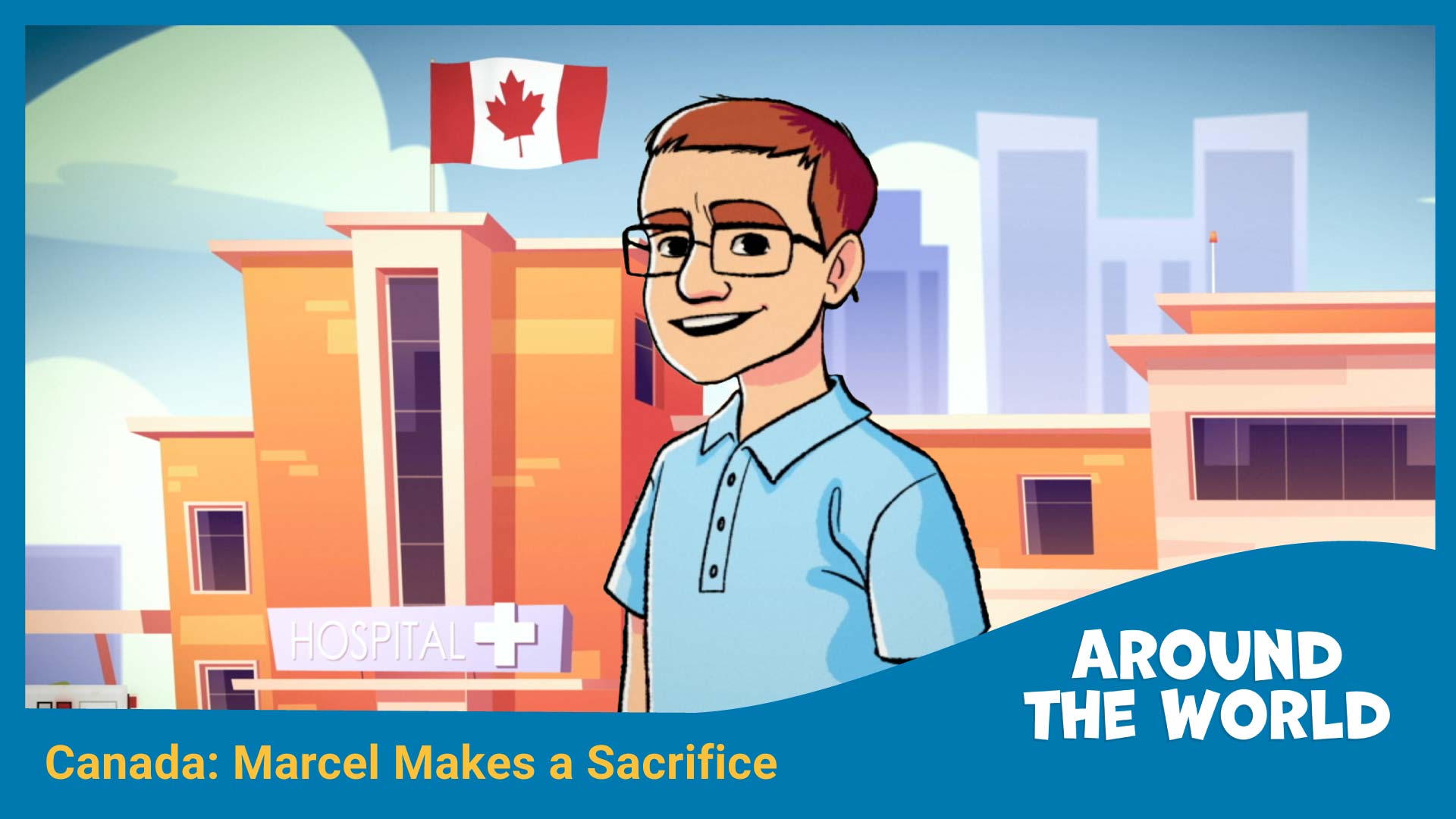 Canada: Marcel Makes a Sacrifice