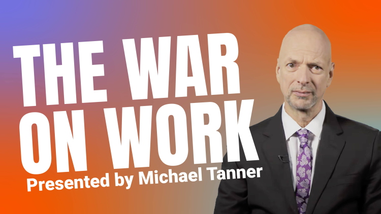 The War on Work