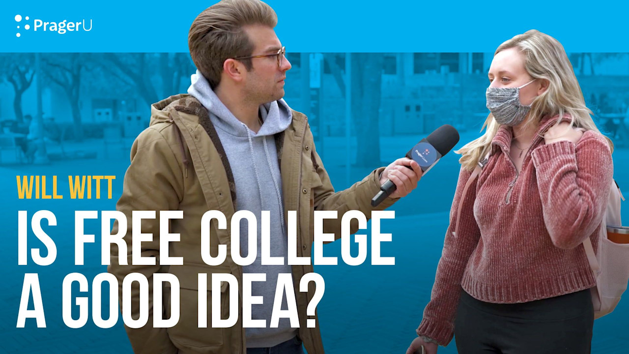 Is Free College A Good Idea PragerU is-free-college-a-good-idea-prageru