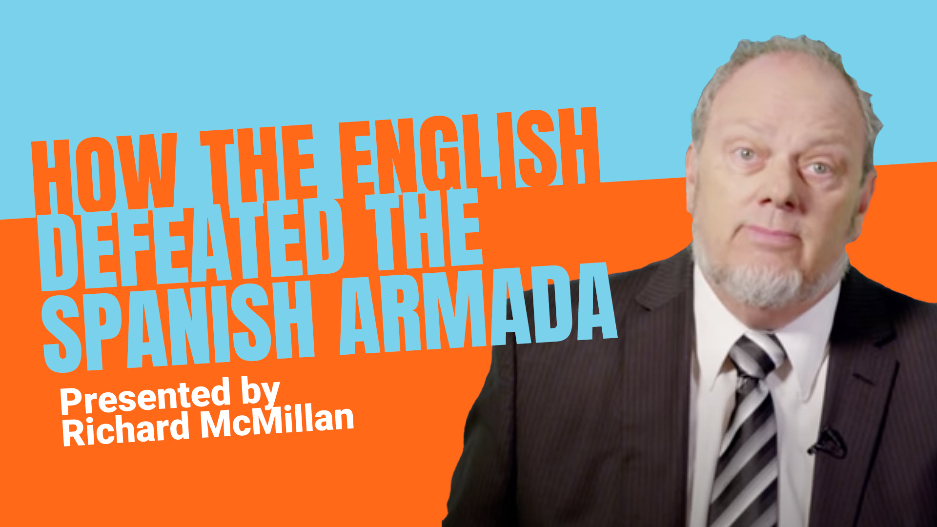 How The English Defeated The Spanish Armada PragerU   Web  RichardMcMillan WhatIsTheMostImportantDateInUSHistory 