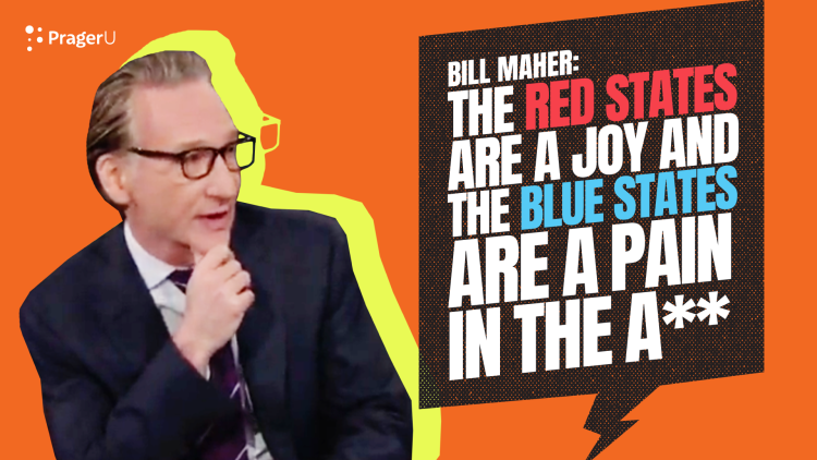 Bill Maher: Red states are a joy—blue states are a 'pain in the a**'