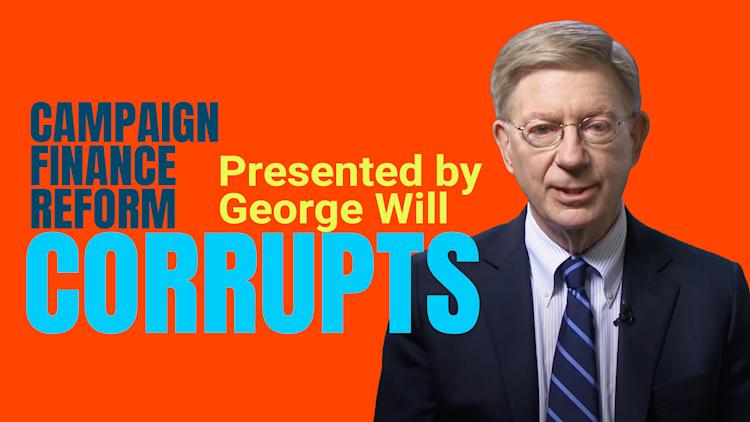 Campaign Finance Reform Corrupts
