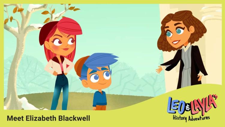 Leo & Layla Meet Elizabeth Blackwell
