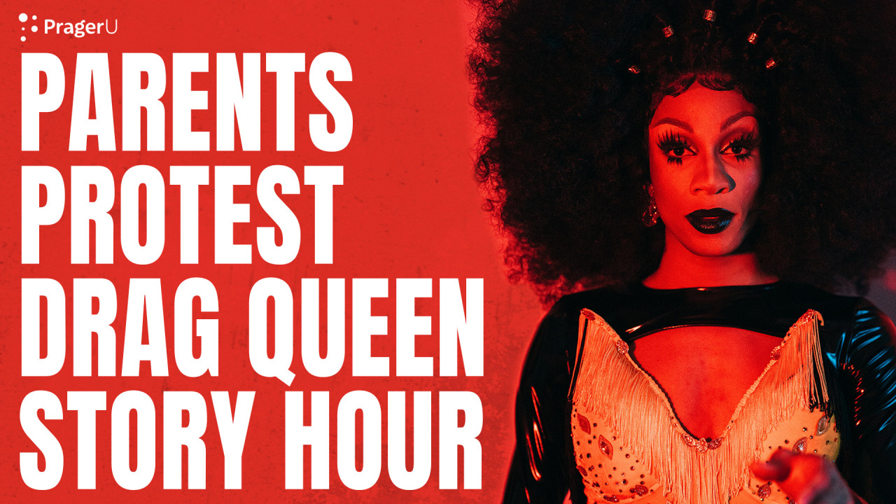 Parents are right to be angry about Drag Queen Story Hour - spiked