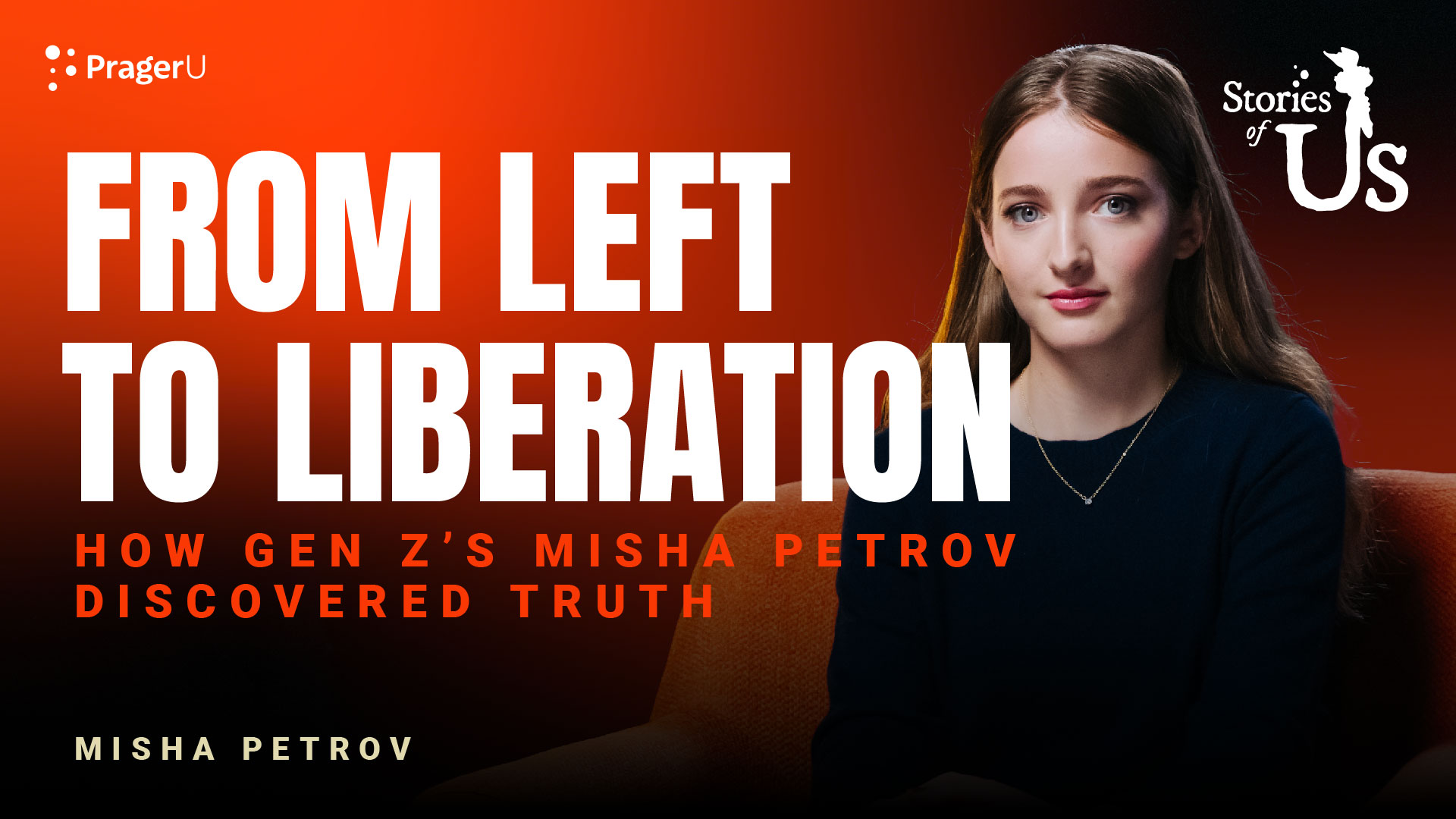 Misha Petrov From Left to Liberation PragerU 