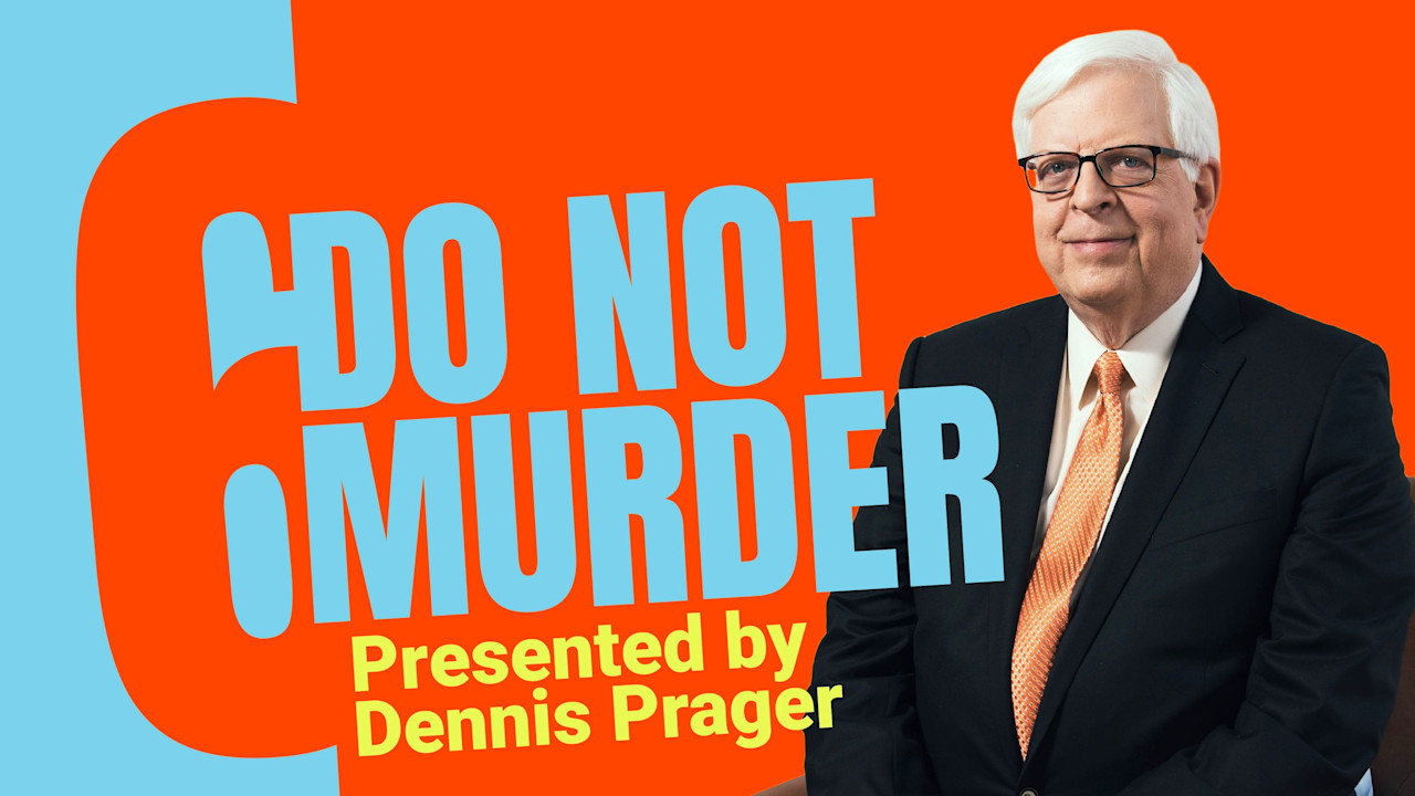 Do Not Murder | PragerU
