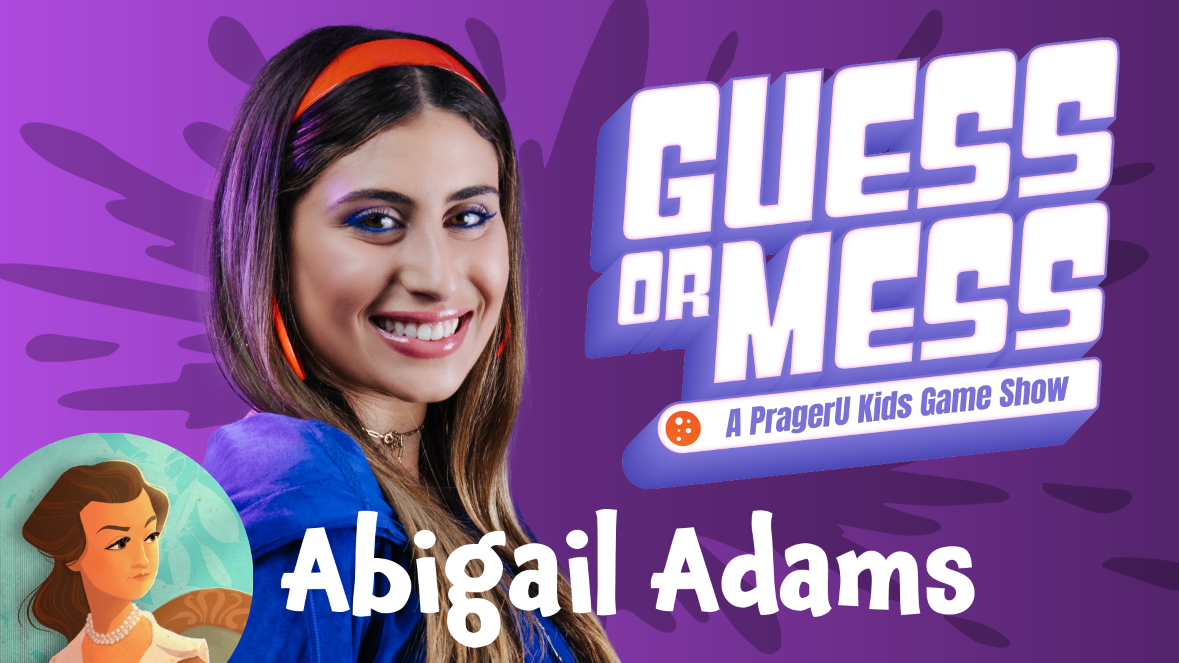 Guess or Mess: Abigail Adams