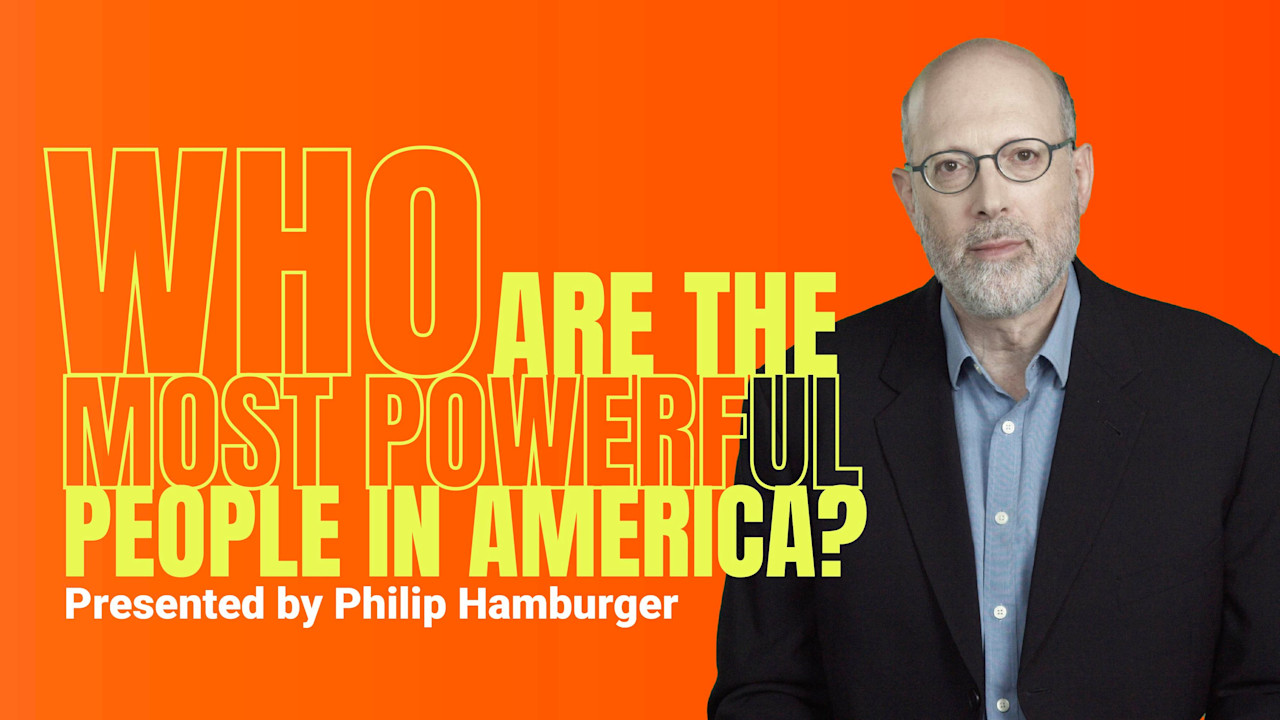 Who Are the Most Powerful People in America? | PragerU