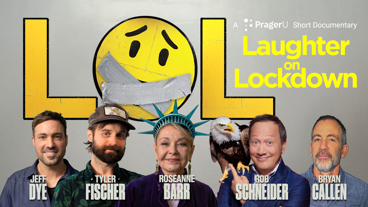 LOL: Laughter on Lockdown | PragerU