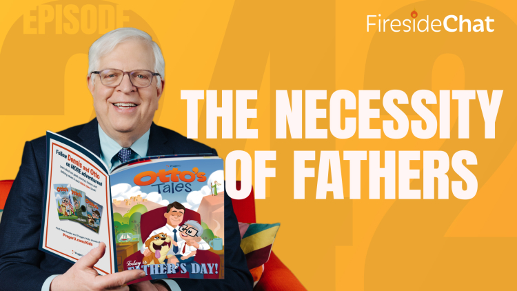 Ep. 242 — The Necessity of Fathers