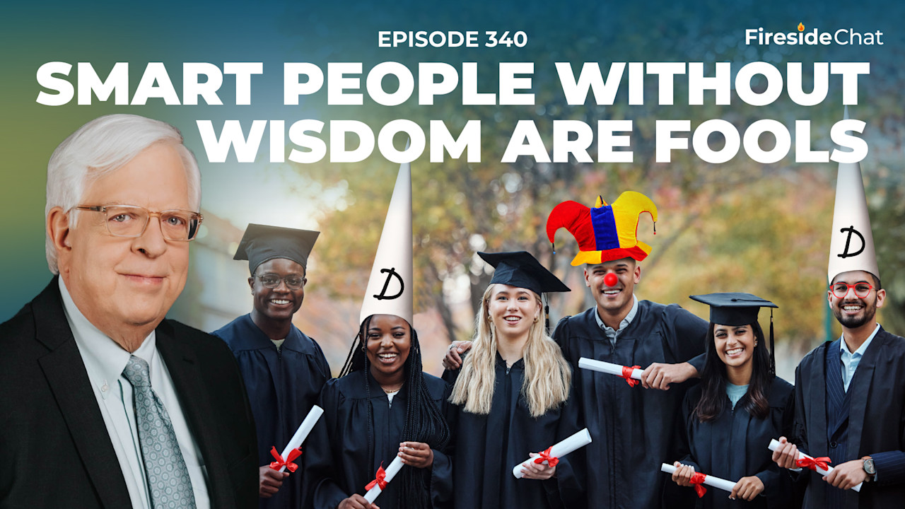 Ep. 340 — Smart People without Wisdom Are Fools | PragerU